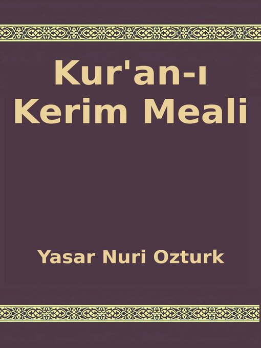 Title details for Kur'an-ı Kerim Meali by Yasar Nuri Ozturk - Available